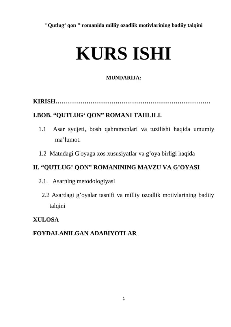 "Qutlug'qon" romanida milliy ozodlik motivlarining badiiy talqini
