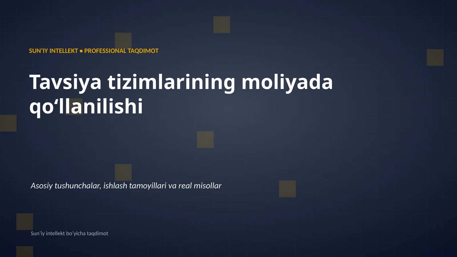 SUN'IY INTELLEKT • PROFESSIONAL TAQDIMOT