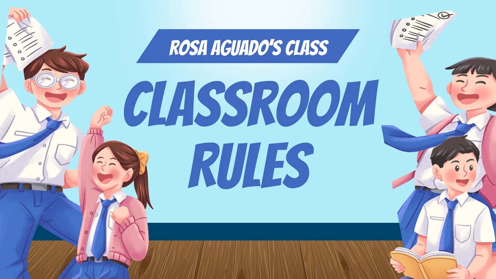 Classroom Rules