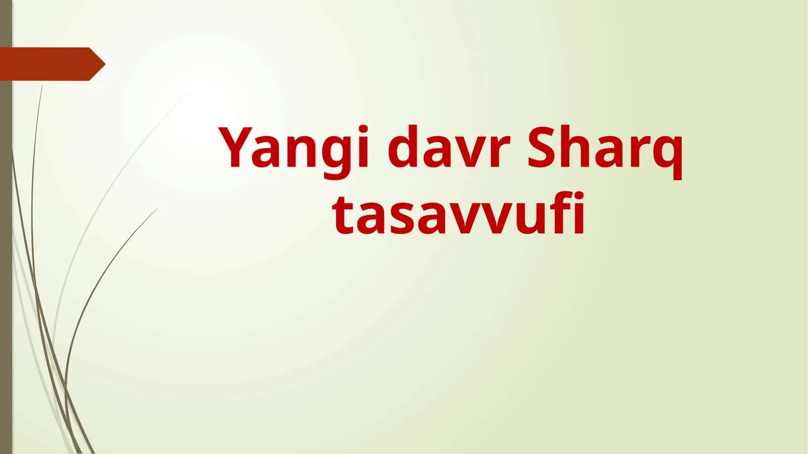 Yangi davr Sharq tasavvufi