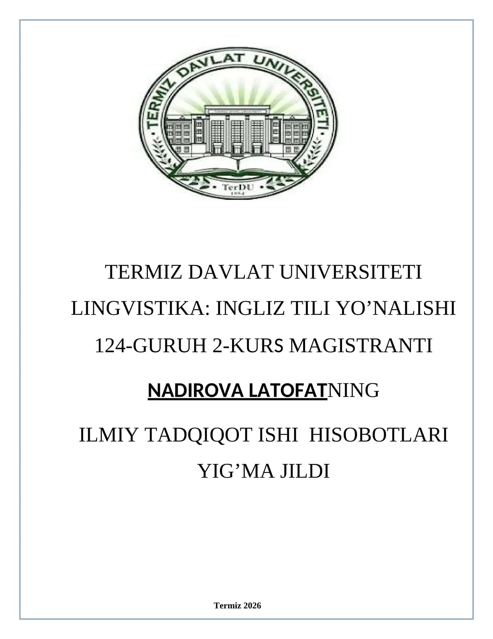 Linguistics: English Language Direction, Master's 2nd Year Student Group 124 Research Work Reports Compilation