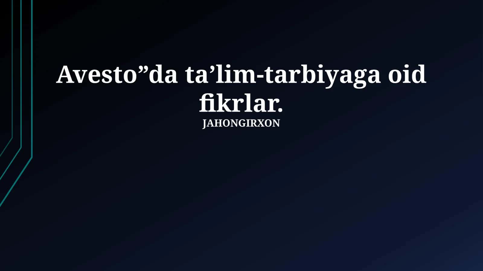 Avesto davridagi ta'lim va tarbiya