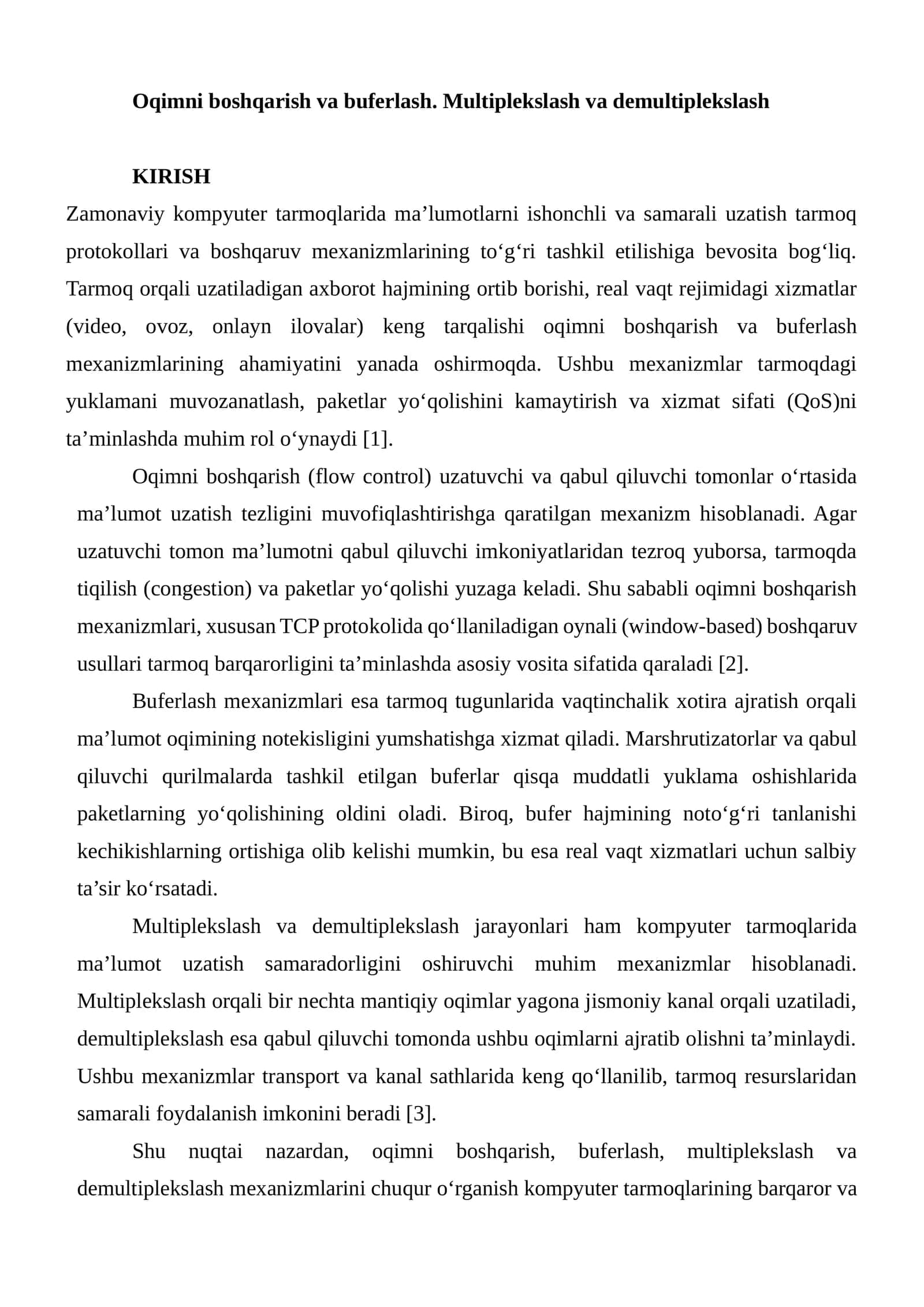 Oqimni boshqarish va buferlash. Multiplekslash va demultiplekslash