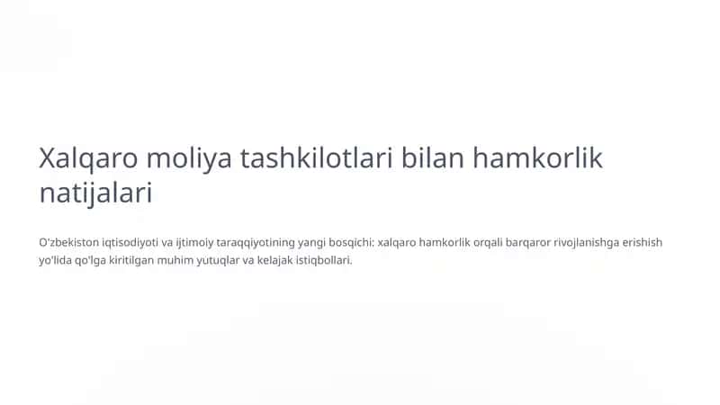 Xalqaro moliya tashkilotlari bilan hamkorlik natijalari