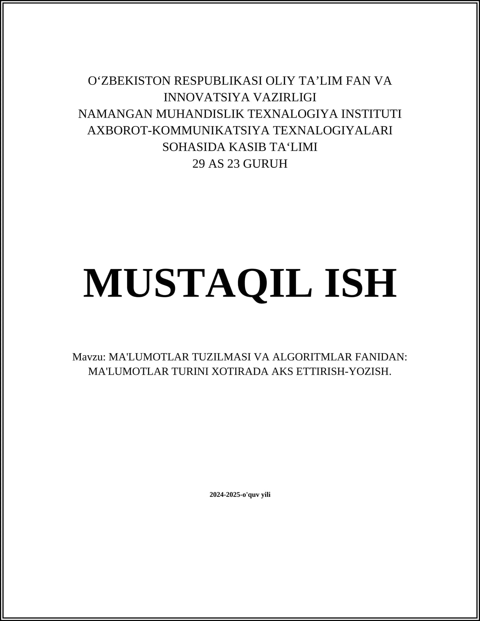 MA'LUMOTLAR TUZILMASI VA ALGORITMLAR FANIDAN
