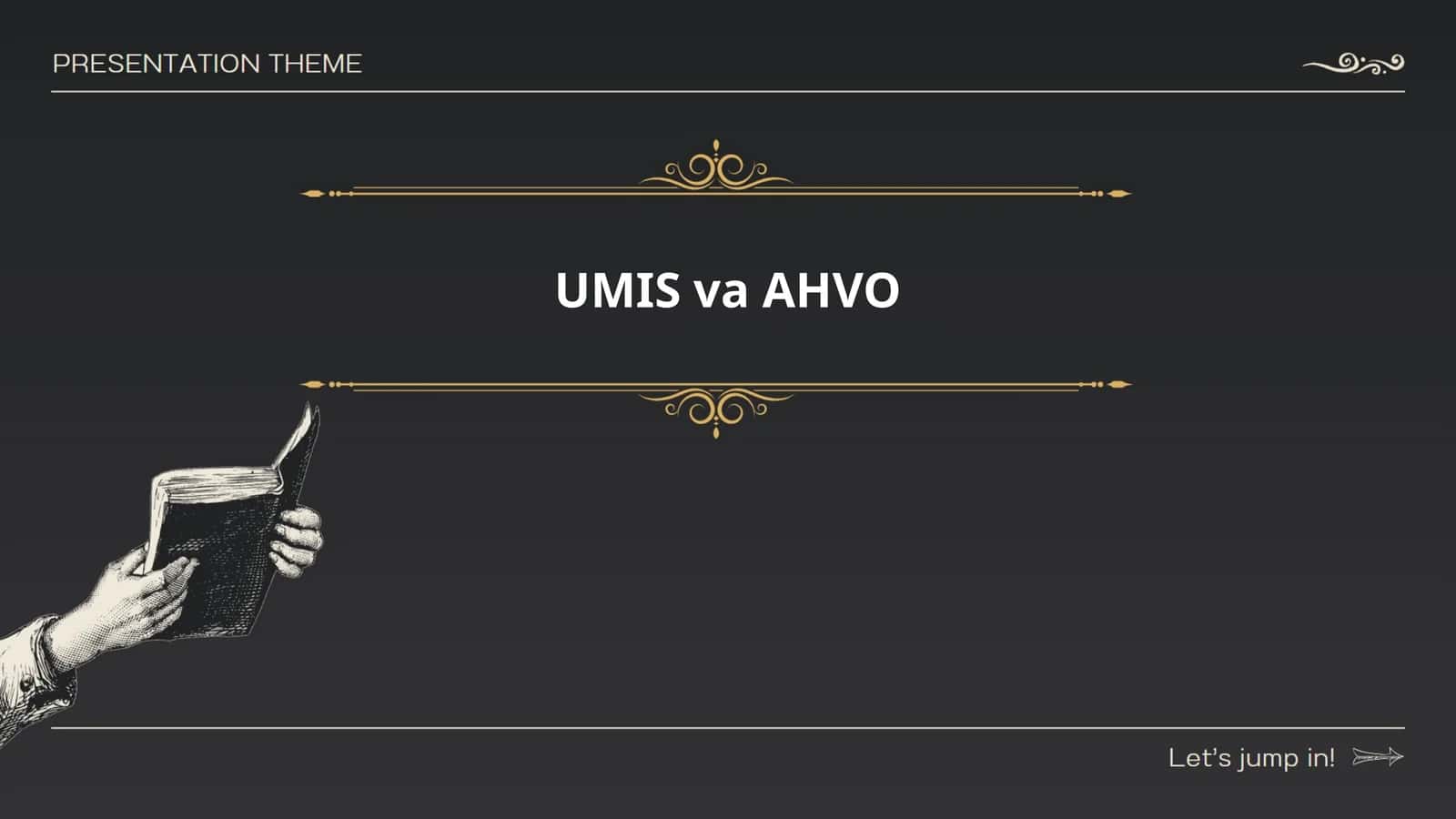 UMIS va AHVO