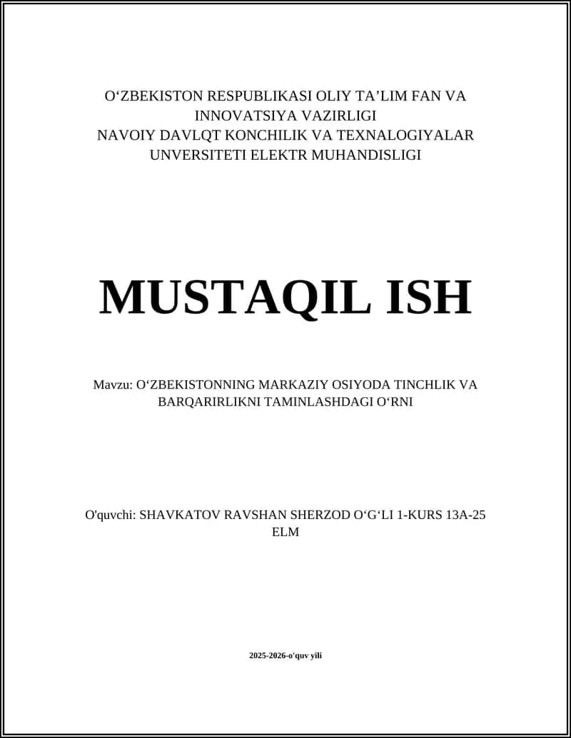 Oʻzbekistonning Markaziy Osiyoda Tinchlik va Barqarirlikni Taminlashdagi Oʻrni