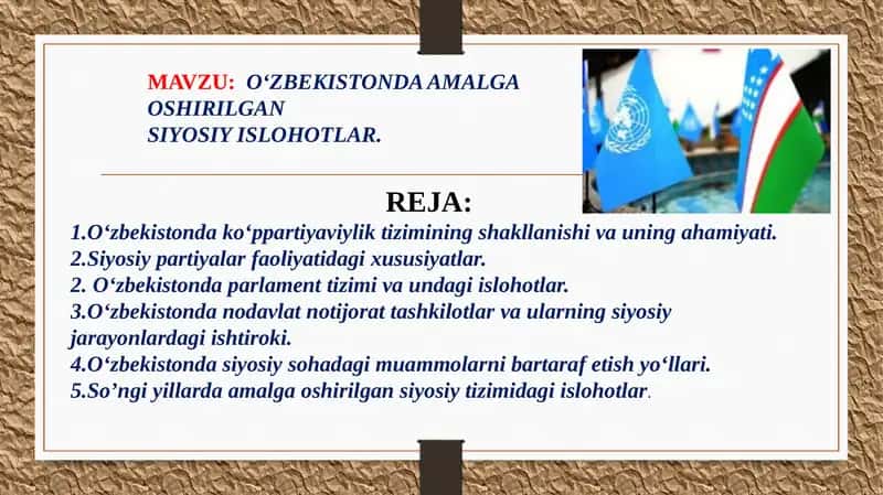 O‘ZBEKISTONDA AMALGA OSHIRILGAN SIYOSIY ISLOHOTLAR.