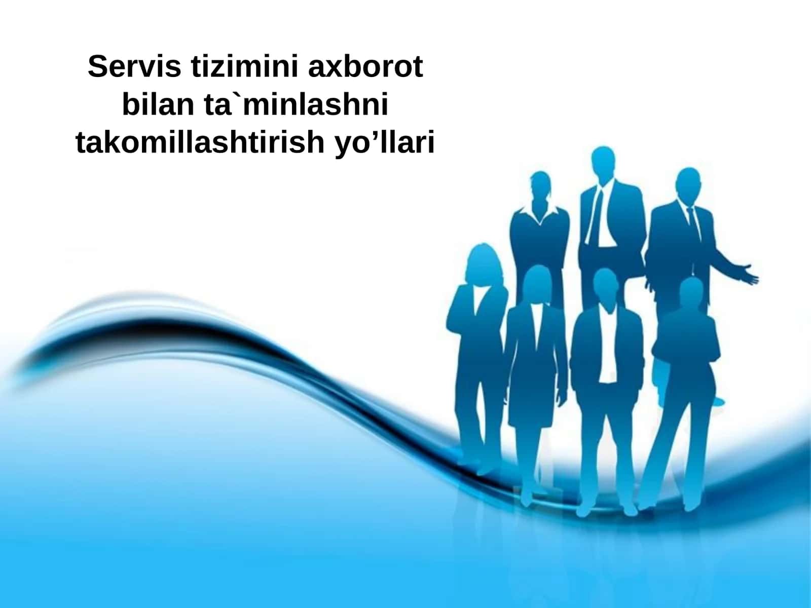 Servis tizimini axborot bilan ta`minlashni takomillashtirish yo’llari