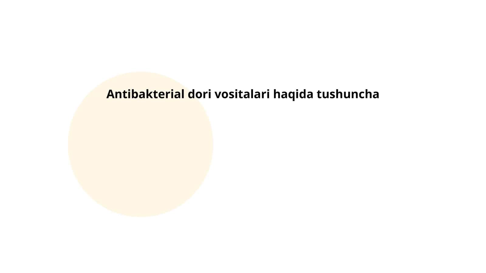 Antibakterial dori vositalari haqida tushuncha