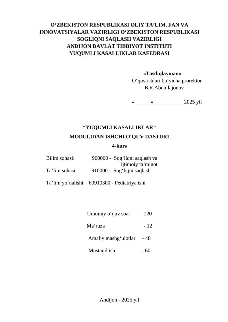 "YUQUMLI KASALLIKLAR" MODULIDAN ISHCHI O‘QUV DASTURI