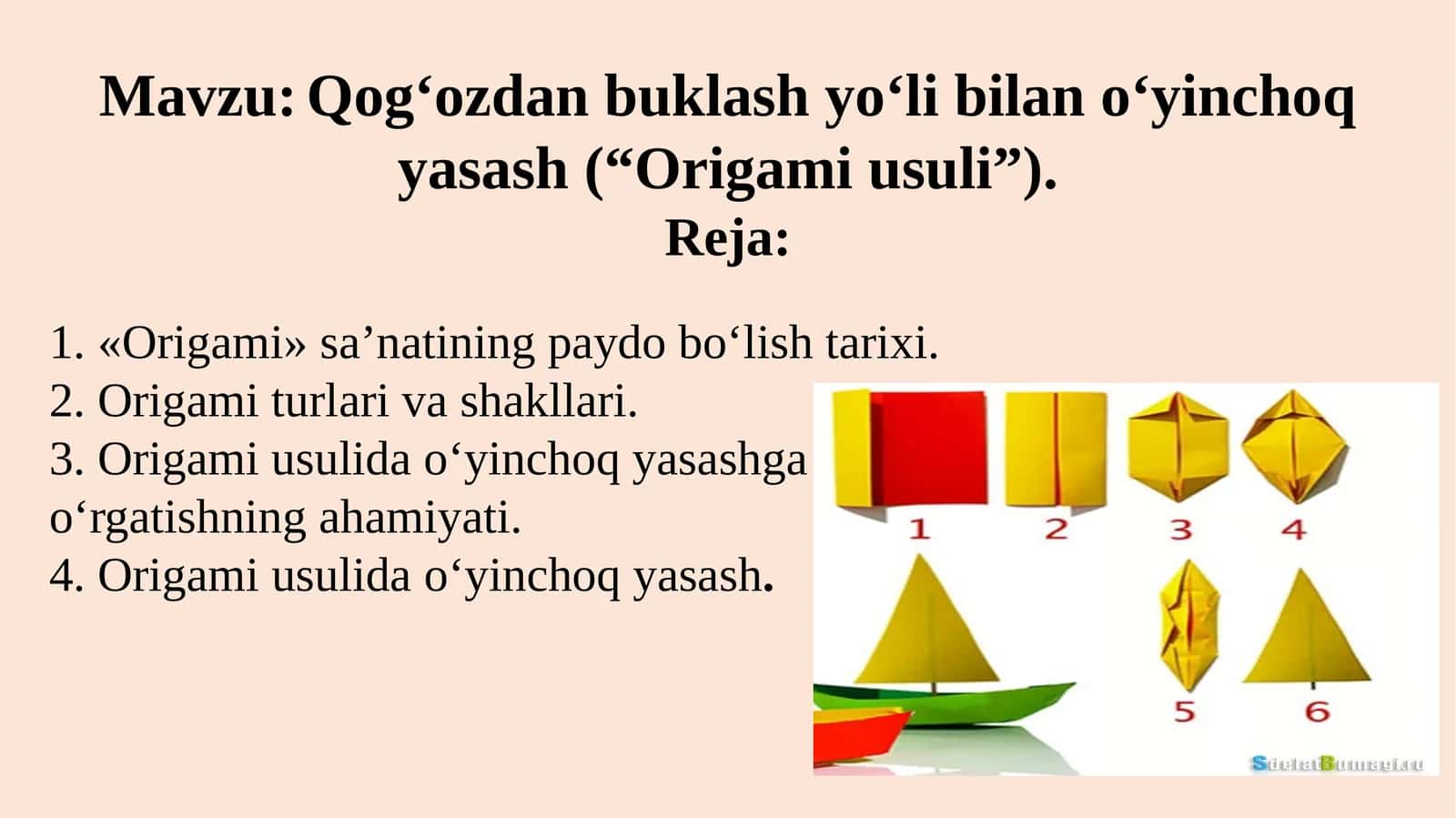 Qog‘ozdan buklash yo‘li bilan o‘yinchoq yasash (“Origami usuli”)