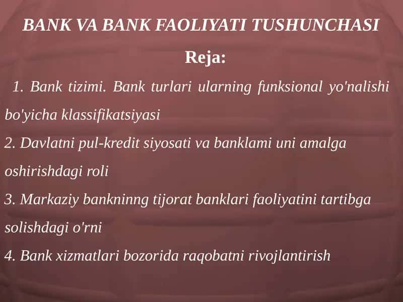 BANK VA BANK FAOLIYATI TUSHUNCHASI