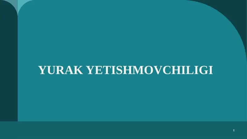 YURAK YETISHMOVCHILIGI