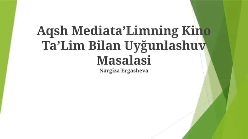 Aqsh MediataʼLimning Kino TaʼLim Bilan Uyğunlashuv Masalasi