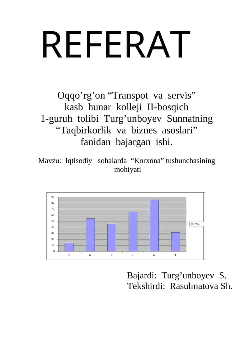 Iqtisodiy sohalarda “Korxona” tushunchasining mohiyati