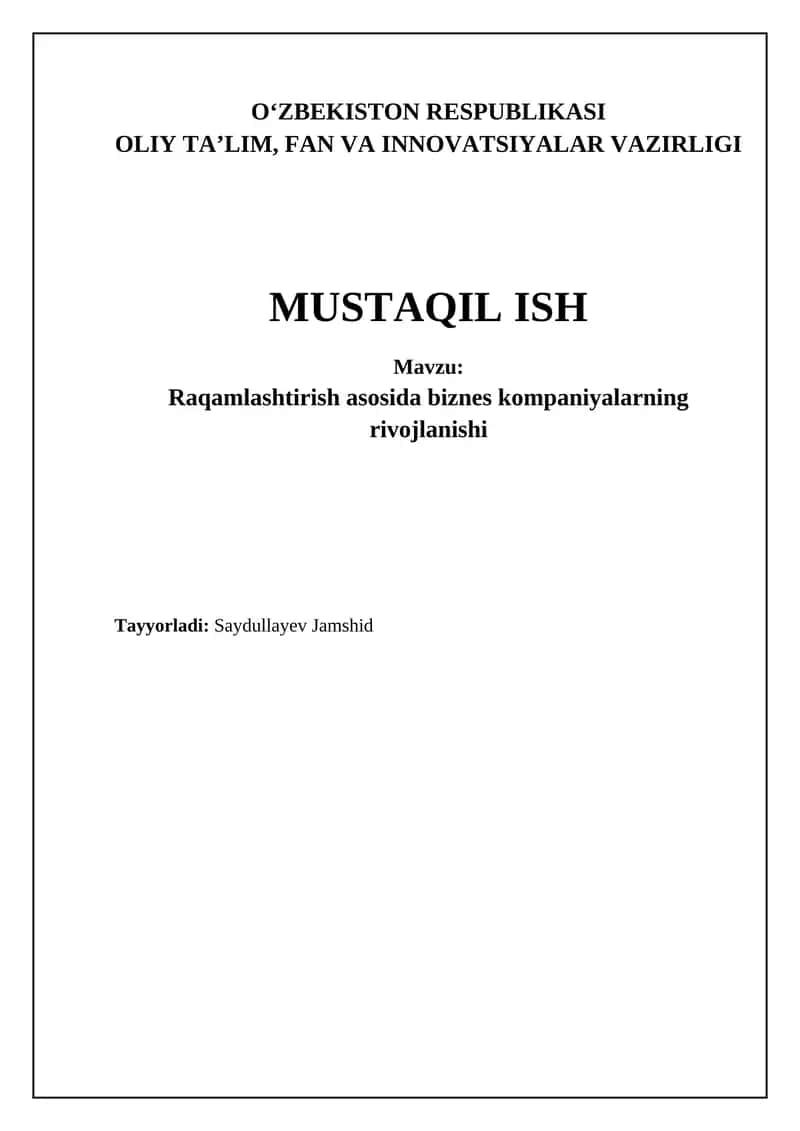 Raqamlashtirish asosida biznes kompaniyalarning rivojlanishi