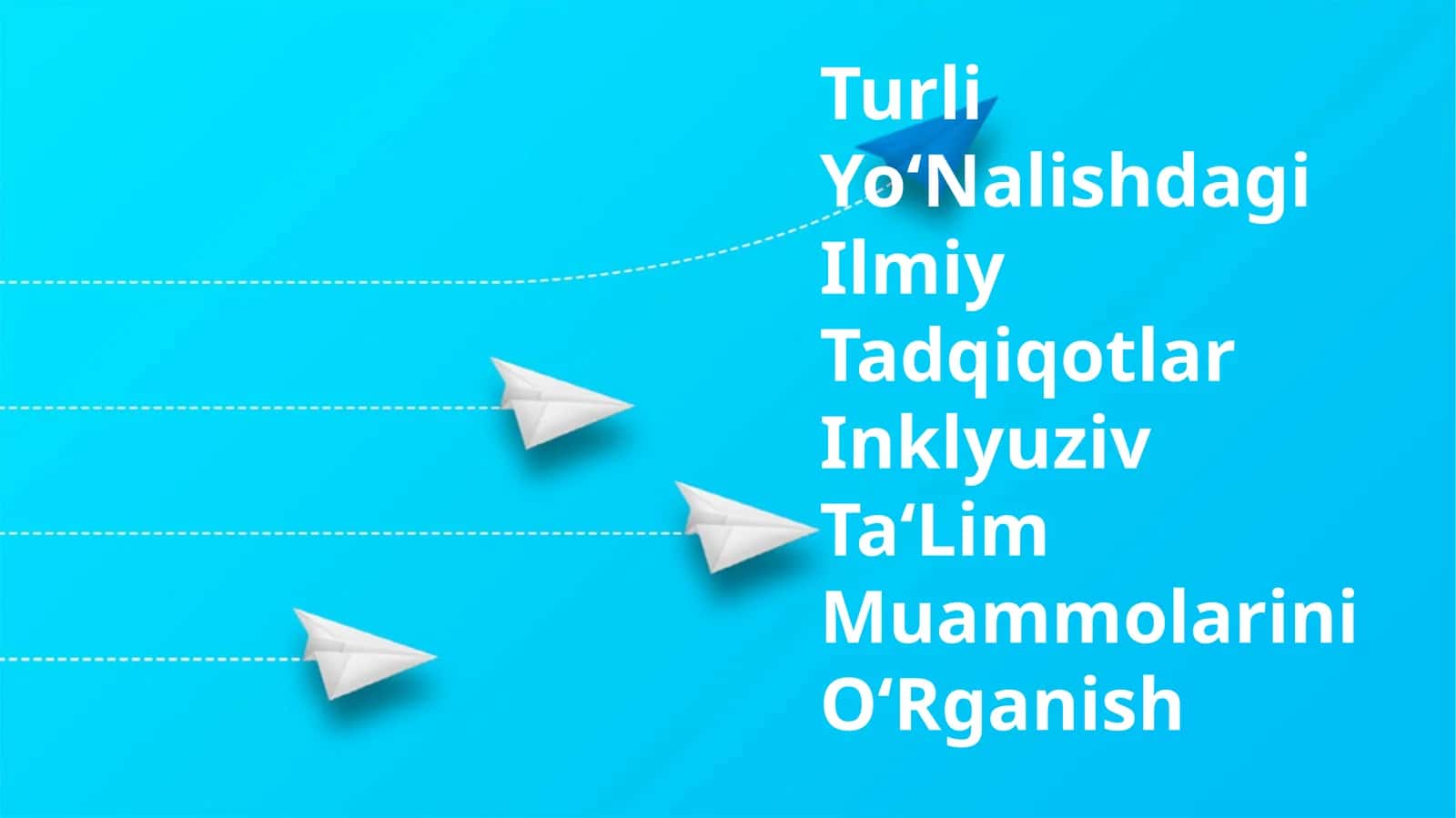 Inklyuziv Ta'lim Muammolarini O'rganish