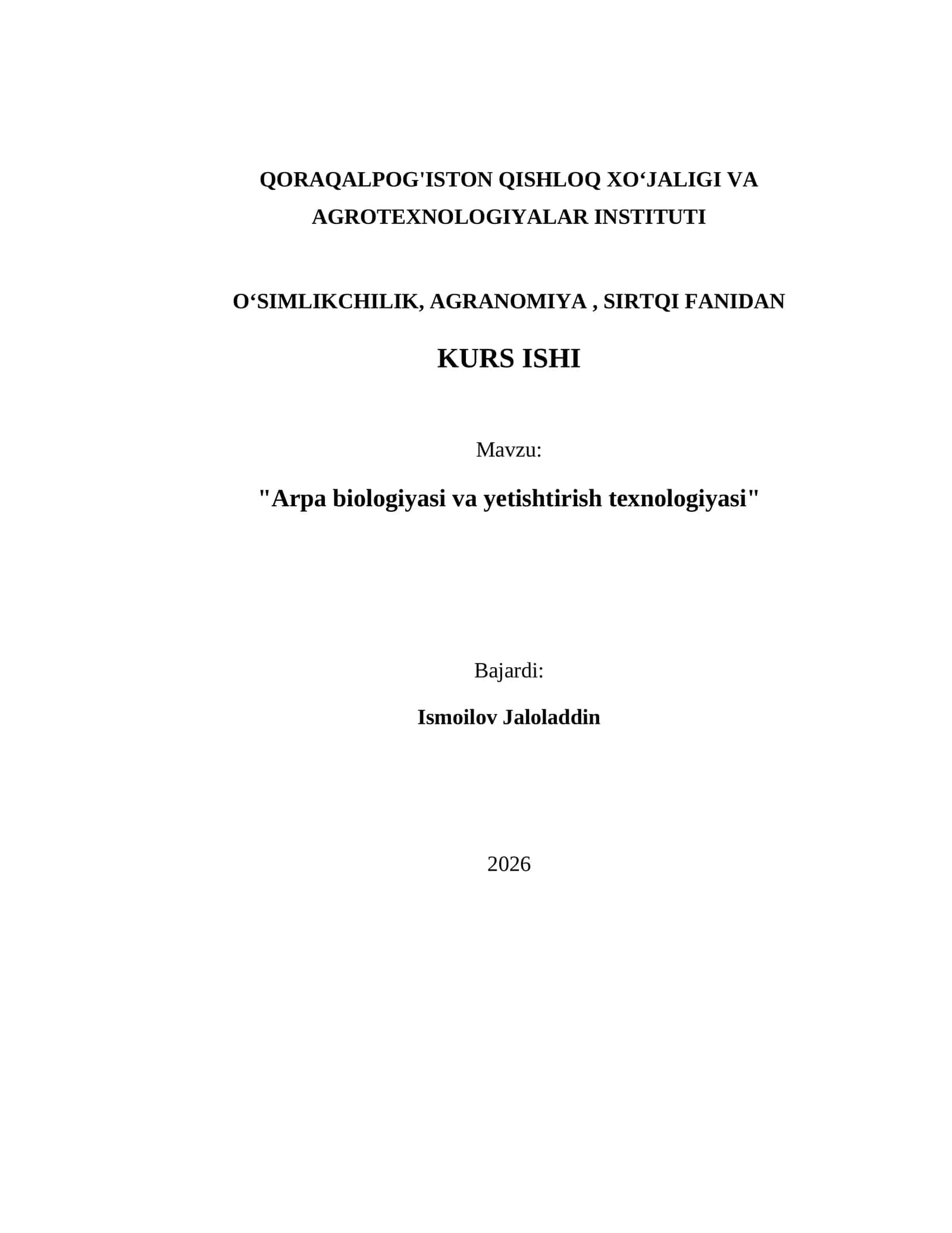 Arpa biologiyasi va yetishtirish texnologiyasi