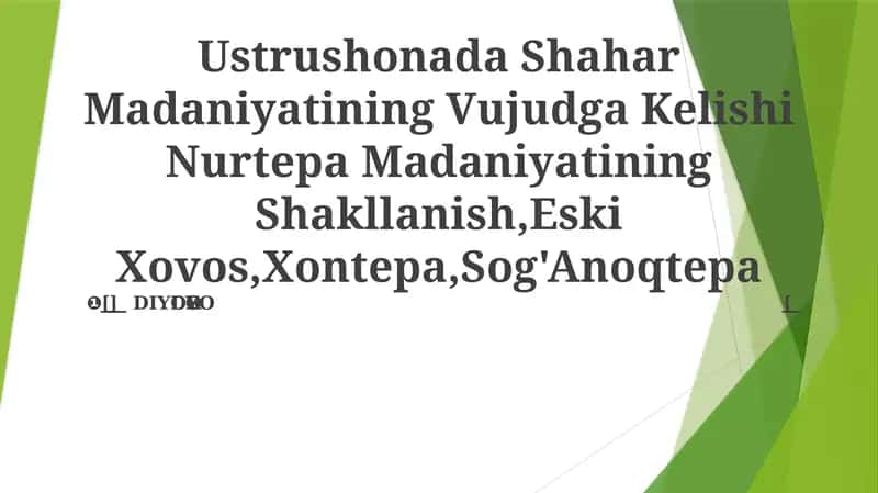 Ustrushonada Shahar Madaniyatining Vujudga Kelishi