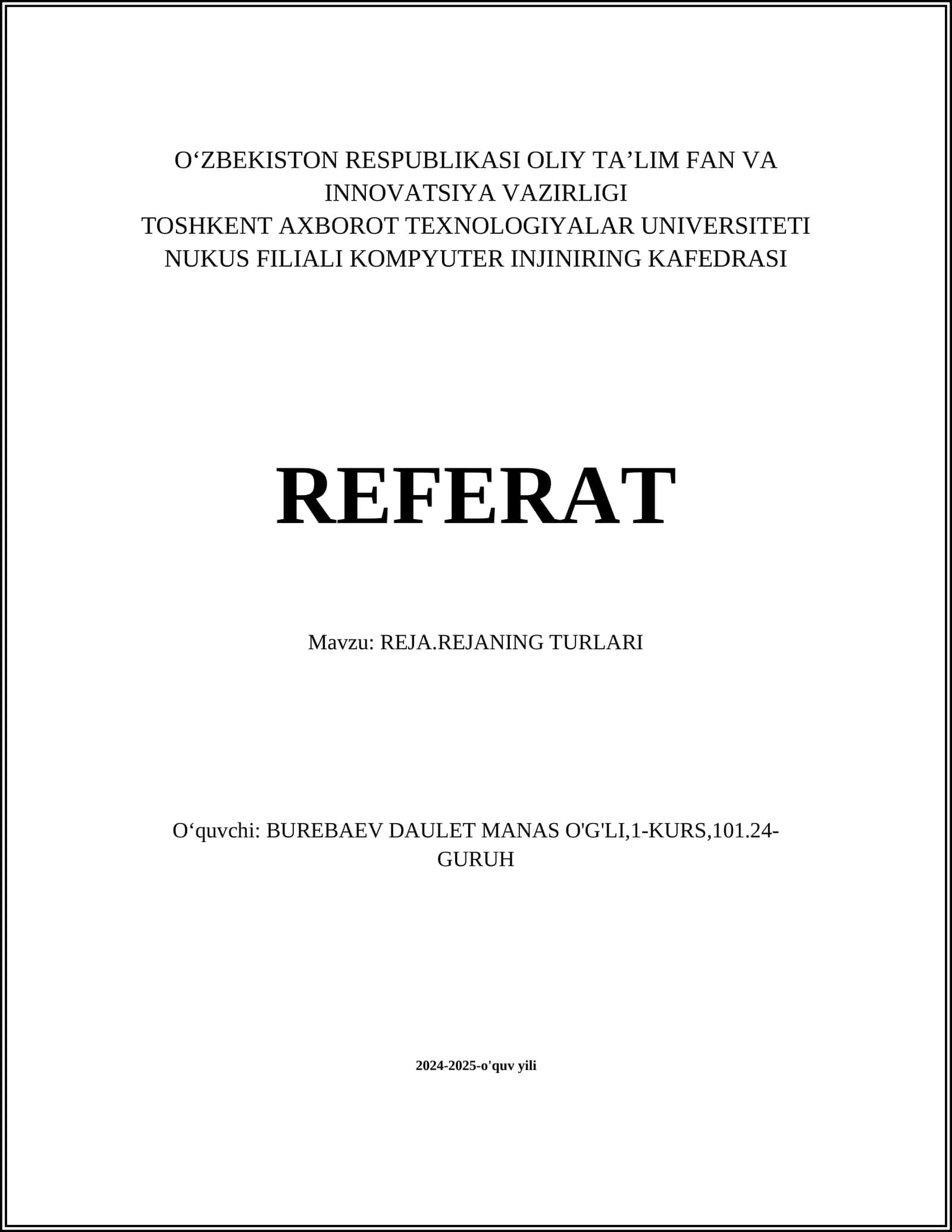 REJA.REJANING TURLARI