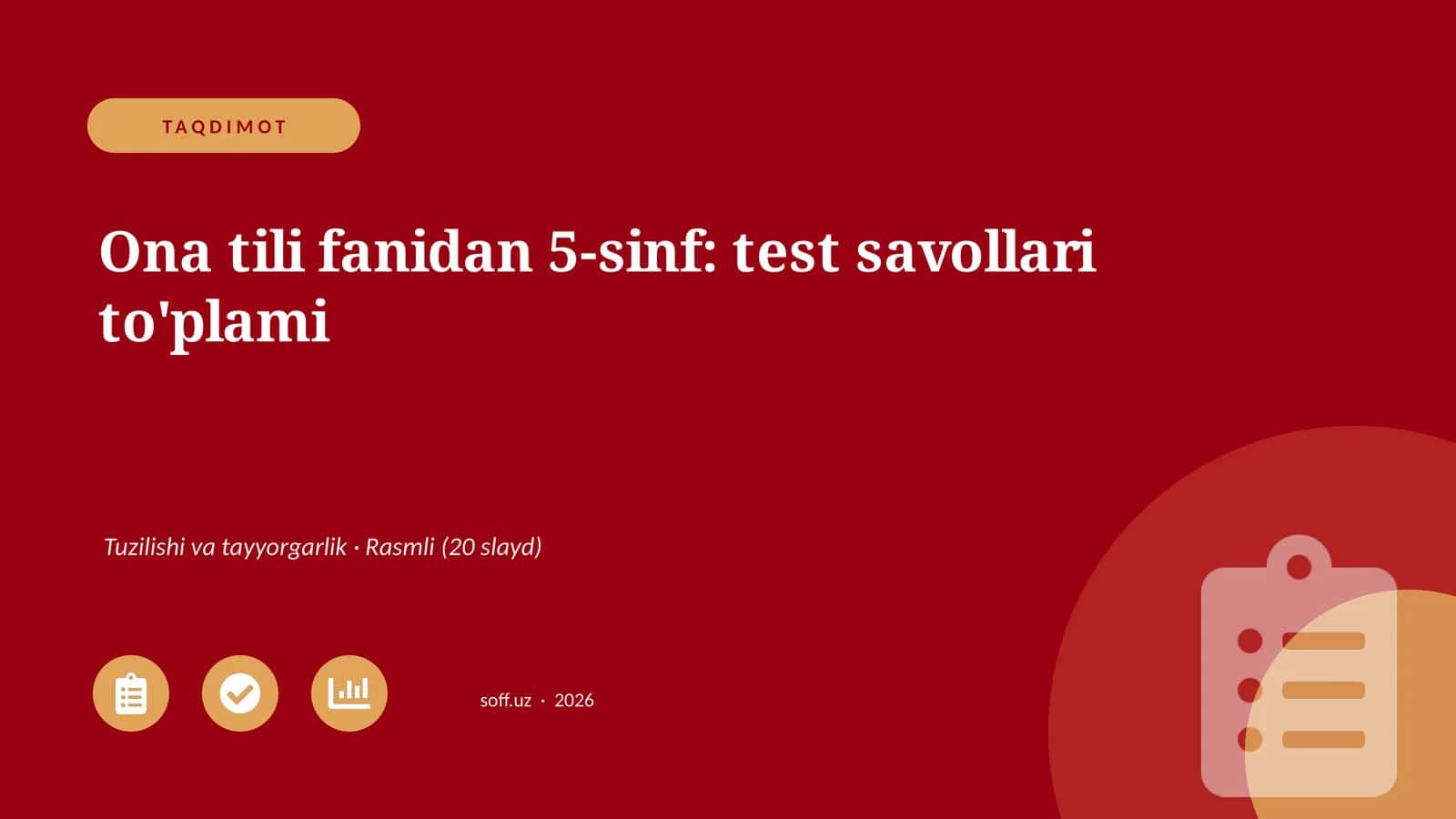 Ona tili fanidan 5-sinf: test savollari to'plami