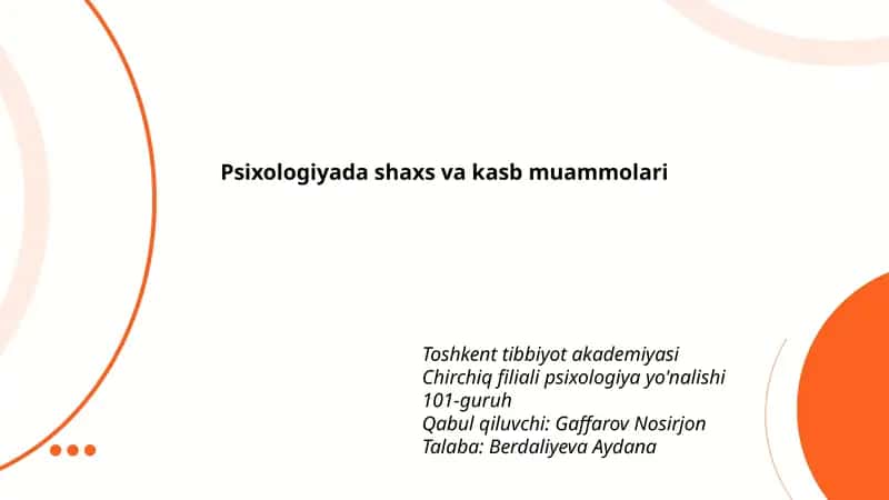 Psixologiyada shaxs va kasb muammolari