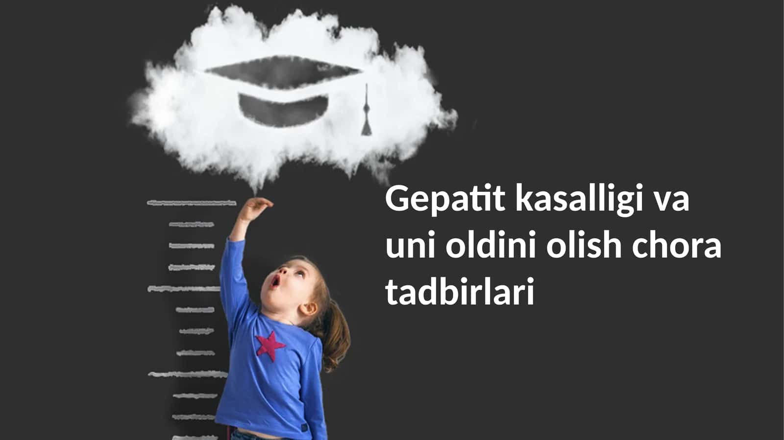 Gepatit kasalligi va uni oldini olish chora tadbirlari