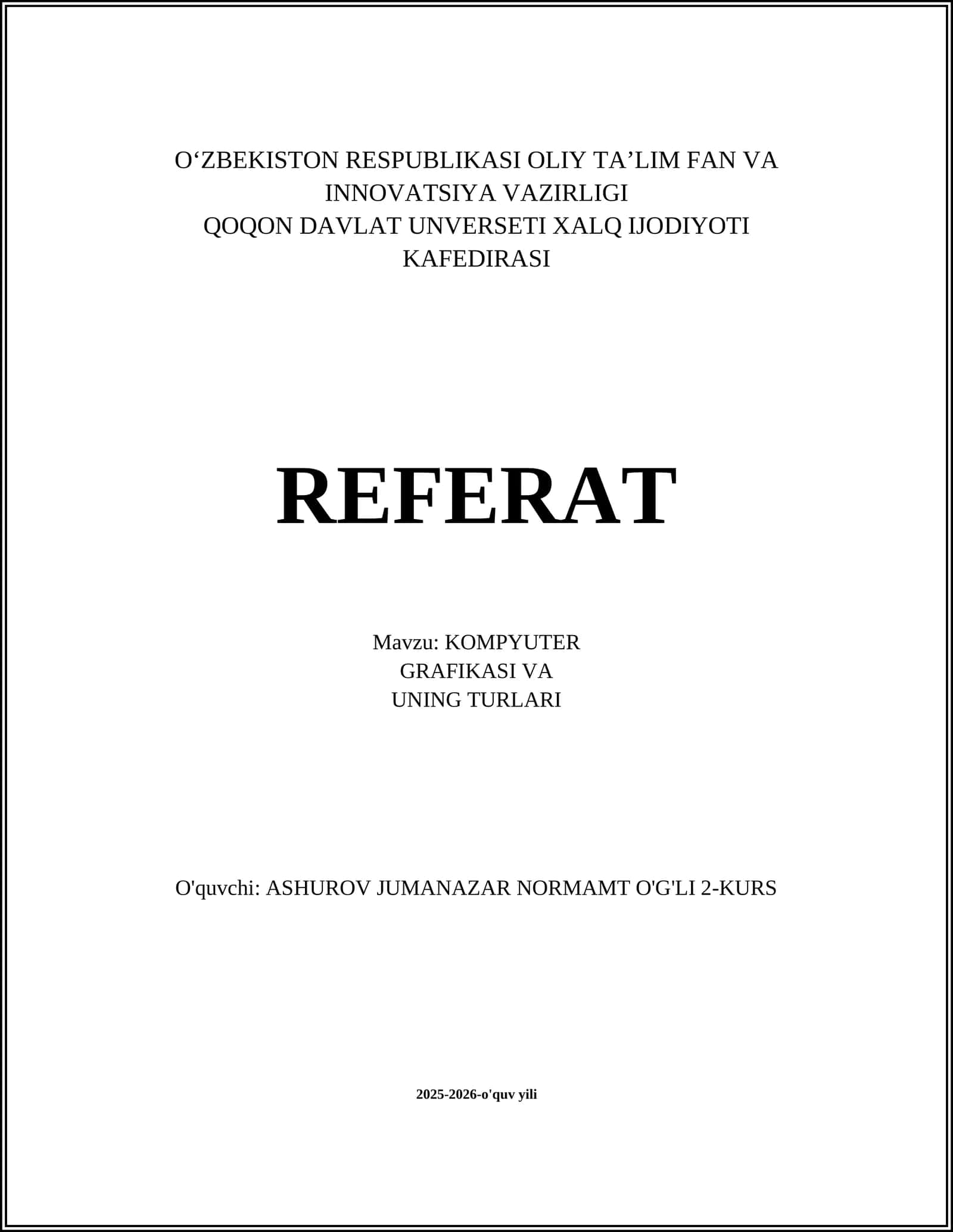 KOMPYUTER GRAFIKASI VA UNING TURLARI