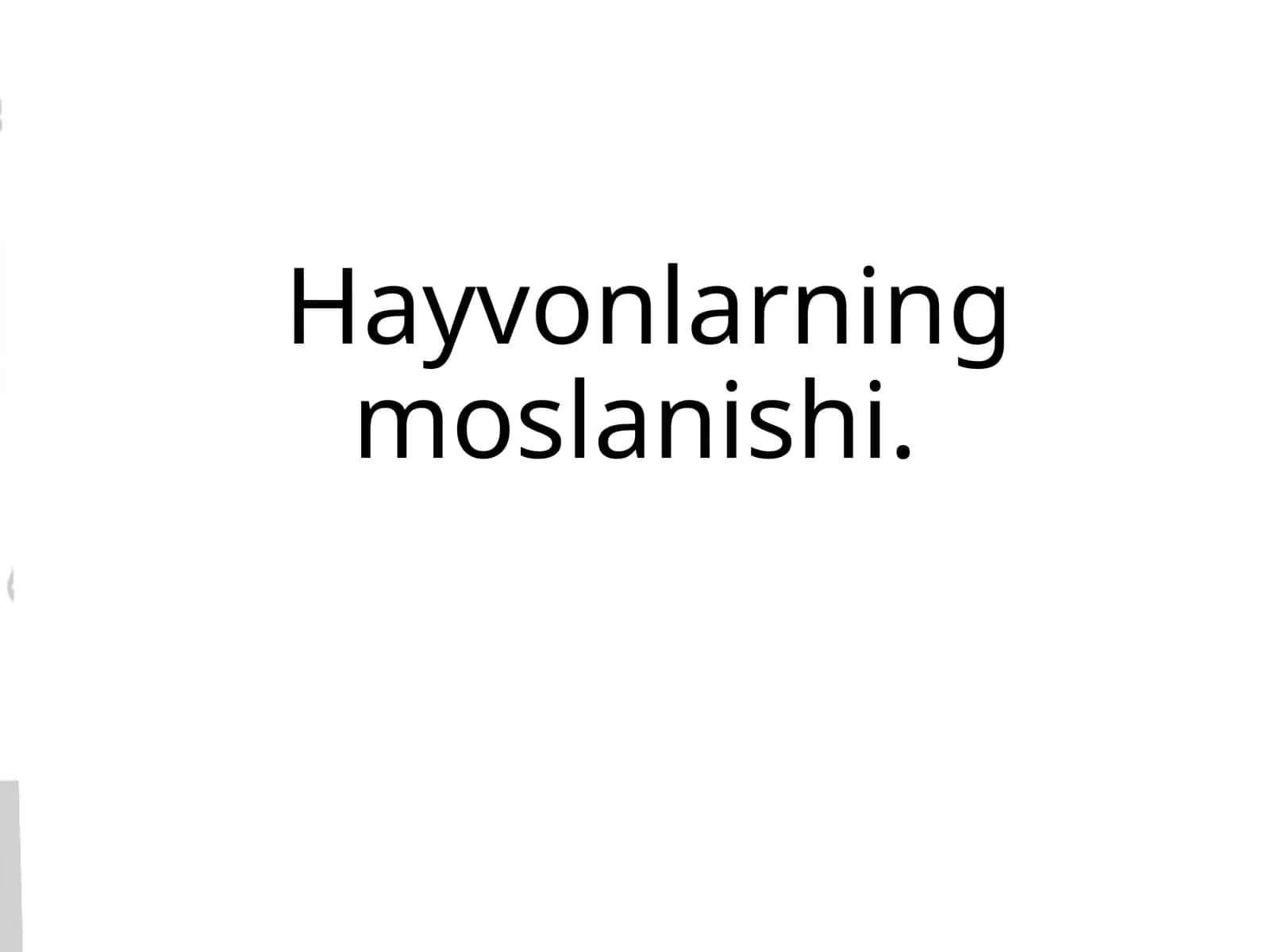 Hayvonlarning moslanishi