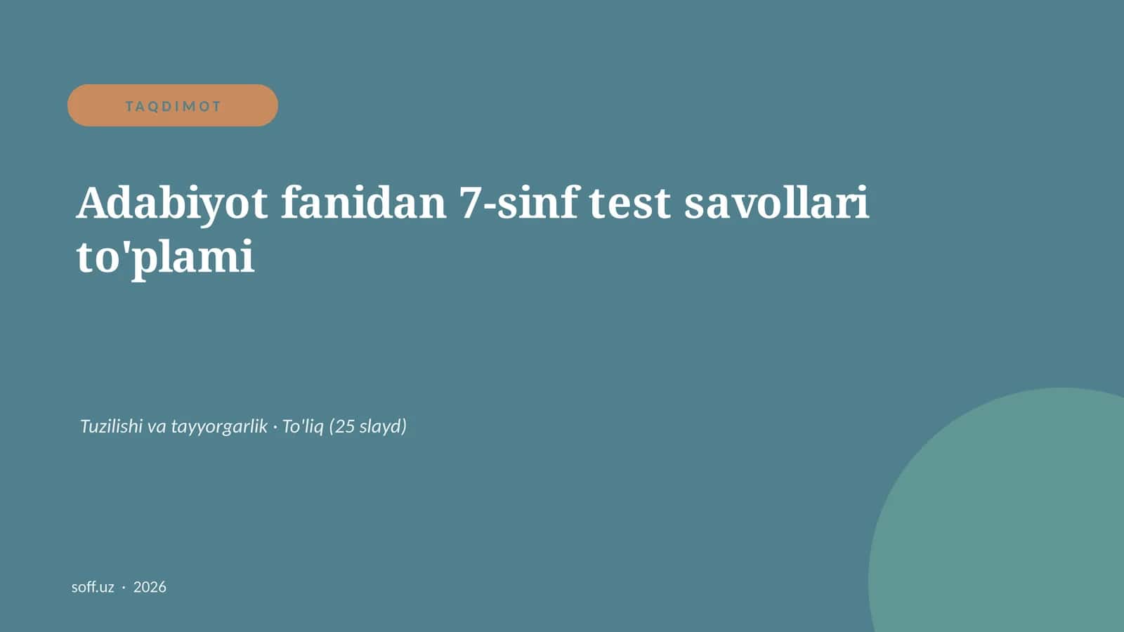 Adabiyot fanidan 7-sinf test savollari to'plami