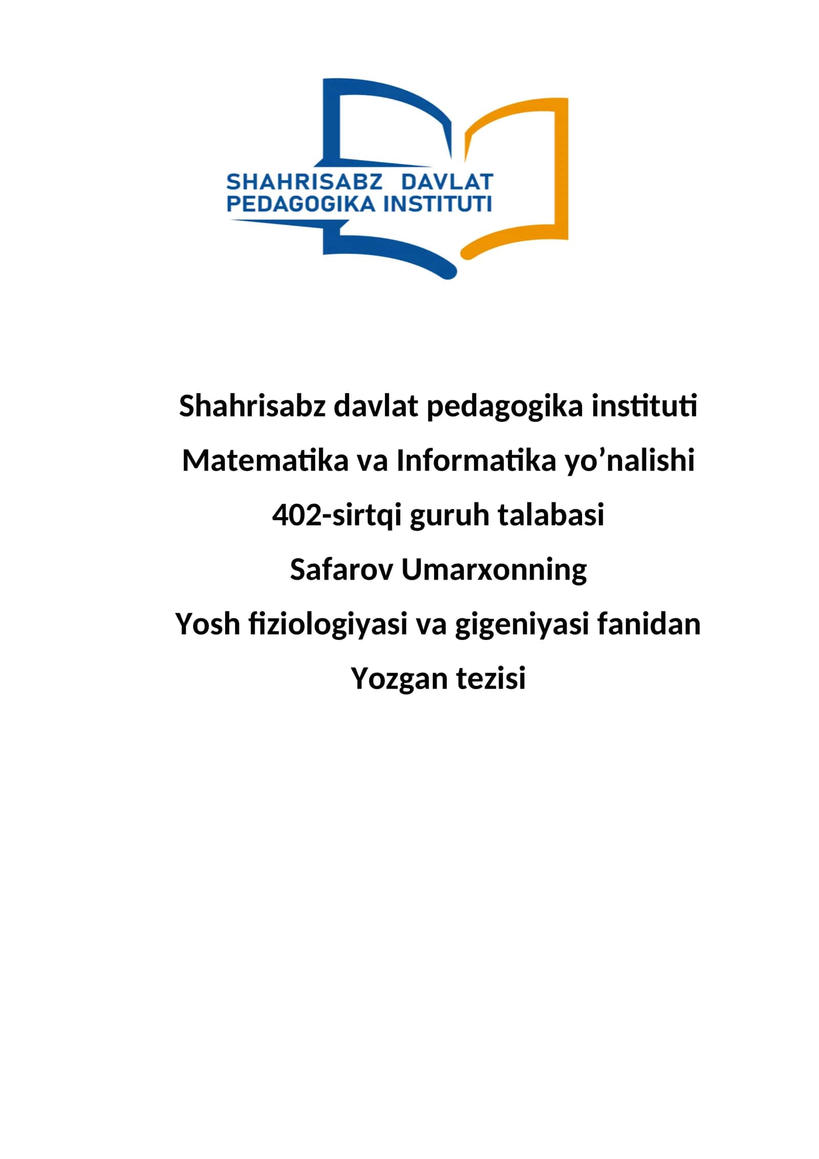 Yosh fiziologiyasi va gigeniyasi fanidan Yozgan tezisi