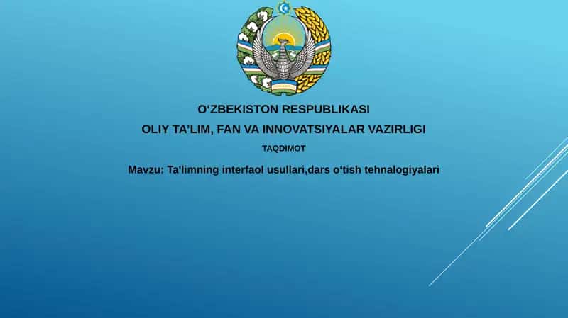 Ta'limning interfaol usullari va darsoʻt ishtehnalogiyalari