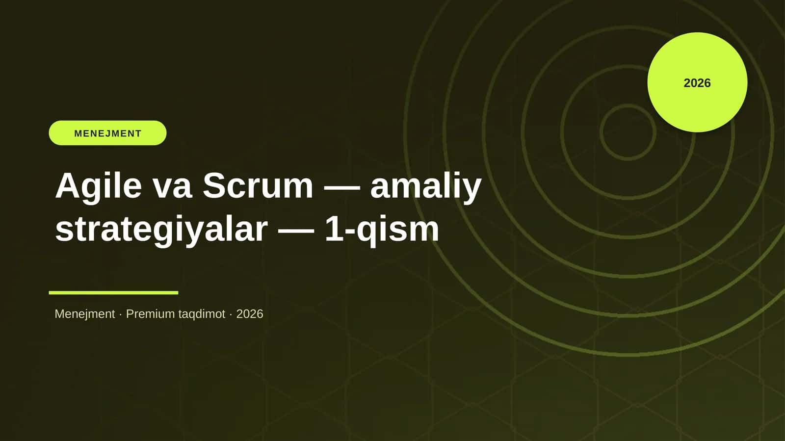 Agile va Scrum — amaliy strategiyalar — 1-qism