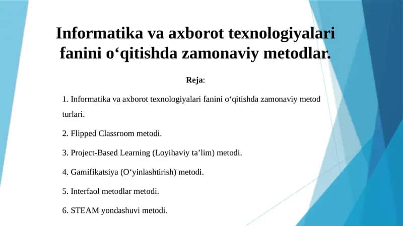 Informatika va axborot texnologiyalari fanini o‘qitishda zamonaviy metodlar