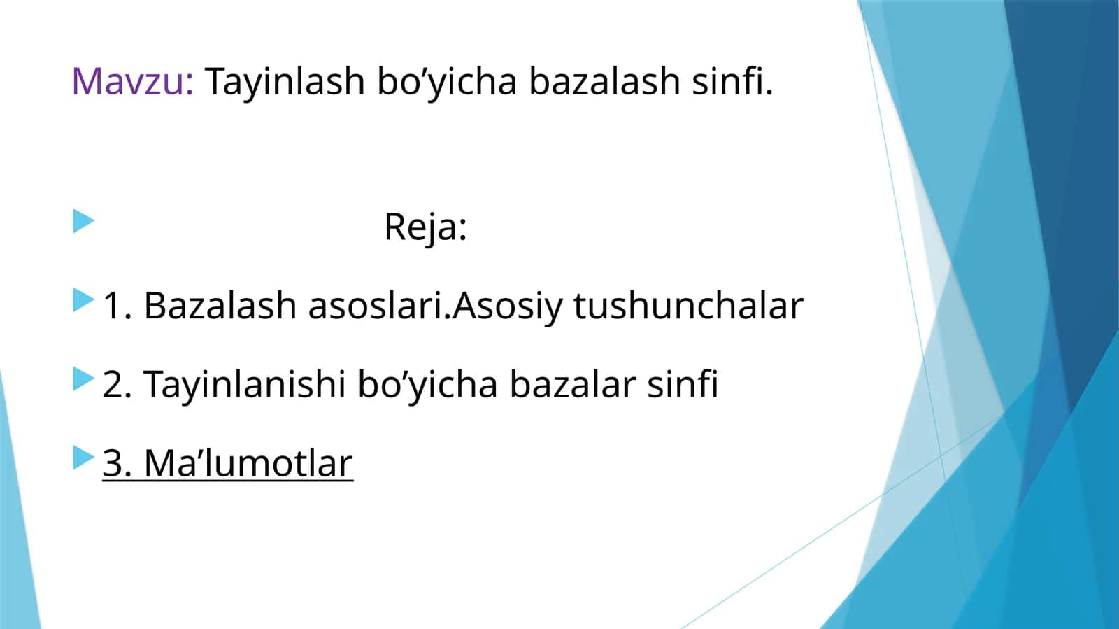 Tayinlash bo’yicha bazalash sinfi