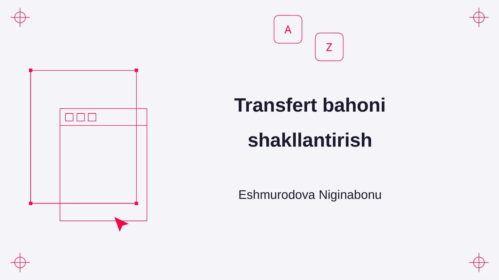 Transfert bahoni shakllantirish