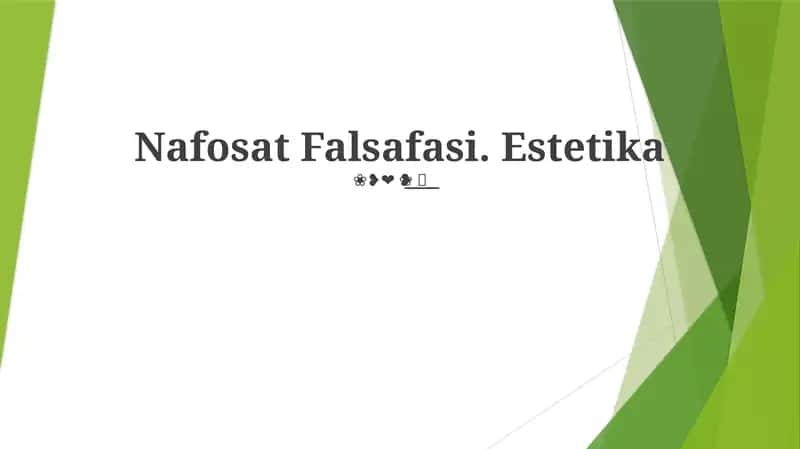Nafosat Falsafasi. Estetika