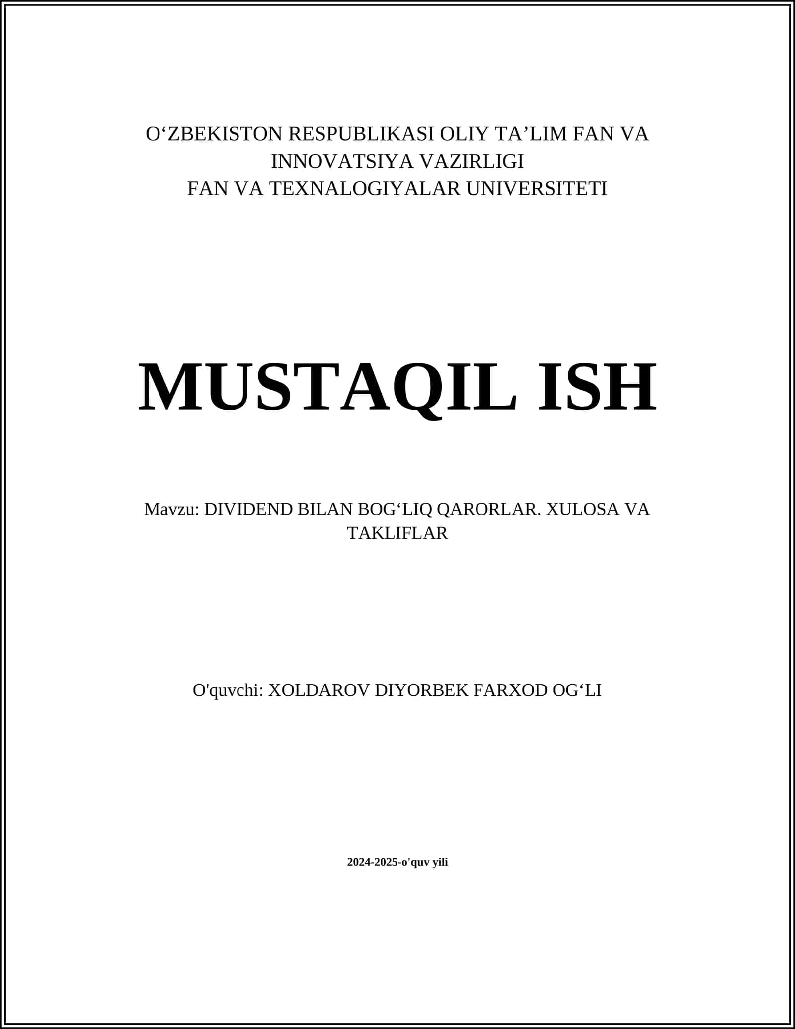 DIVIDEND BILAN BOGʻLIQ QARORLAR. XULOSA VA TAKLIFLAR