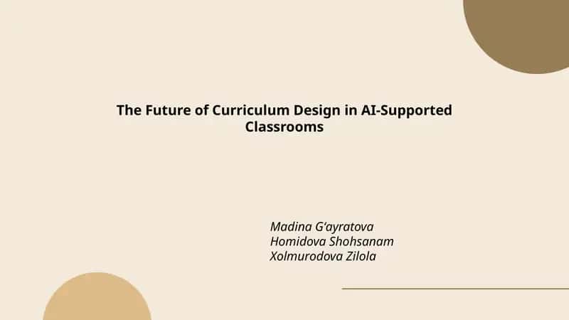 The Future of Curriculum Design in AI-Supported Classrooms