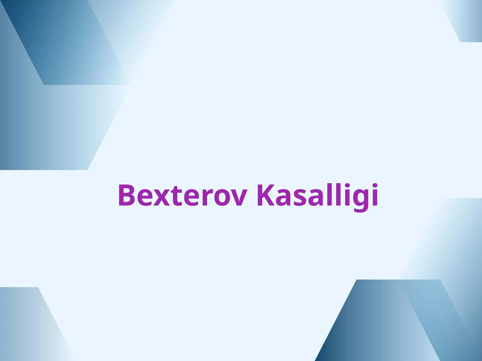 Bexterov Kasalligi