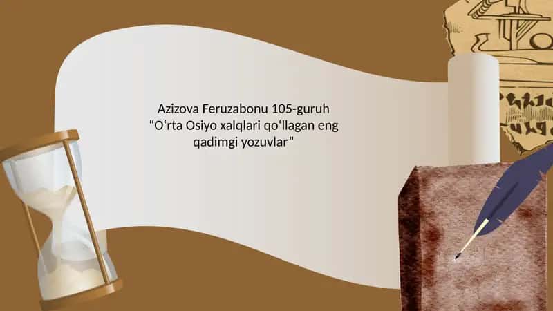Oʻrta Osiyo xalqlari qoʻllagan eng qadimgi yozuvlar