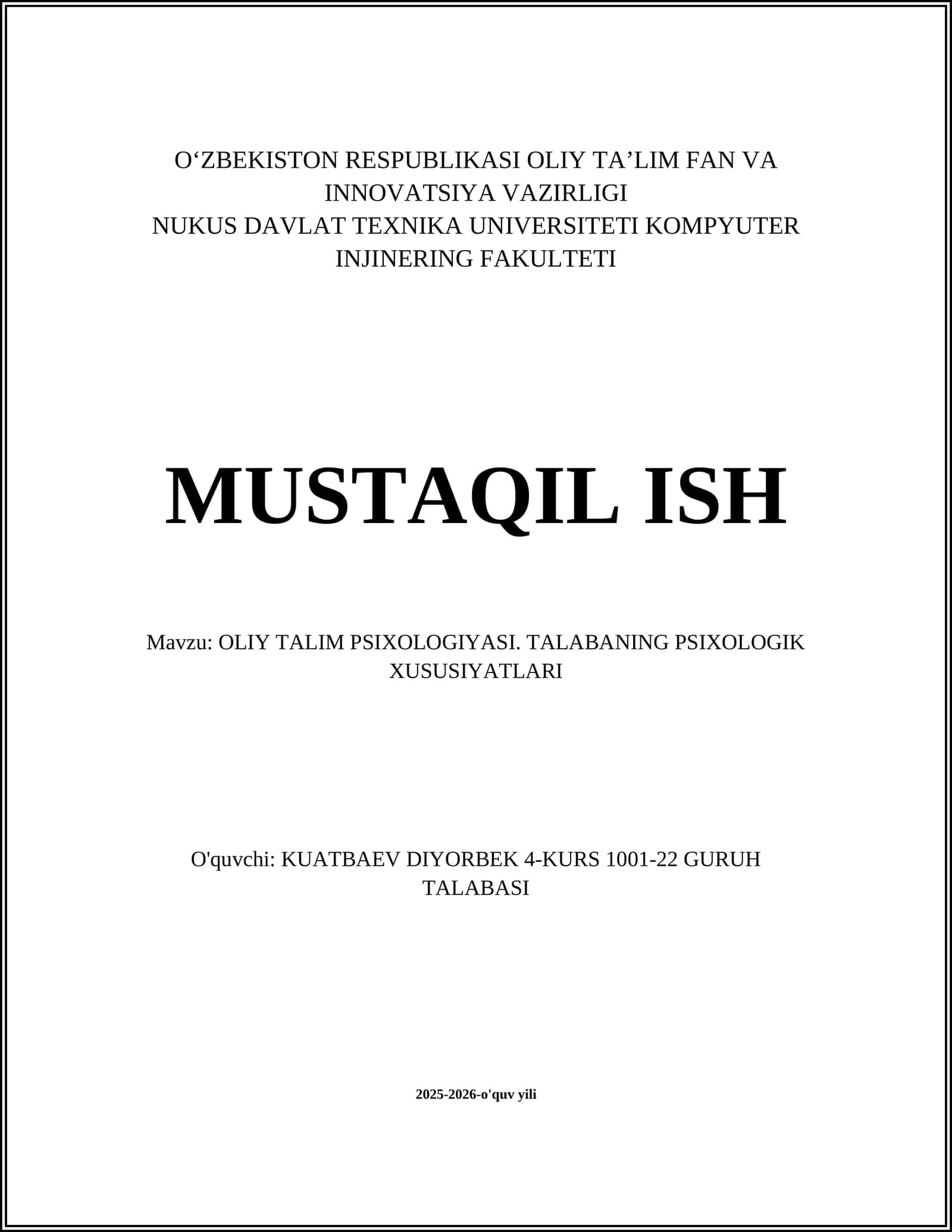 OLIY TALIM PSIXOLOGIYASI. TALABANING PSIXOLOGIK XUSUSIYATLARI