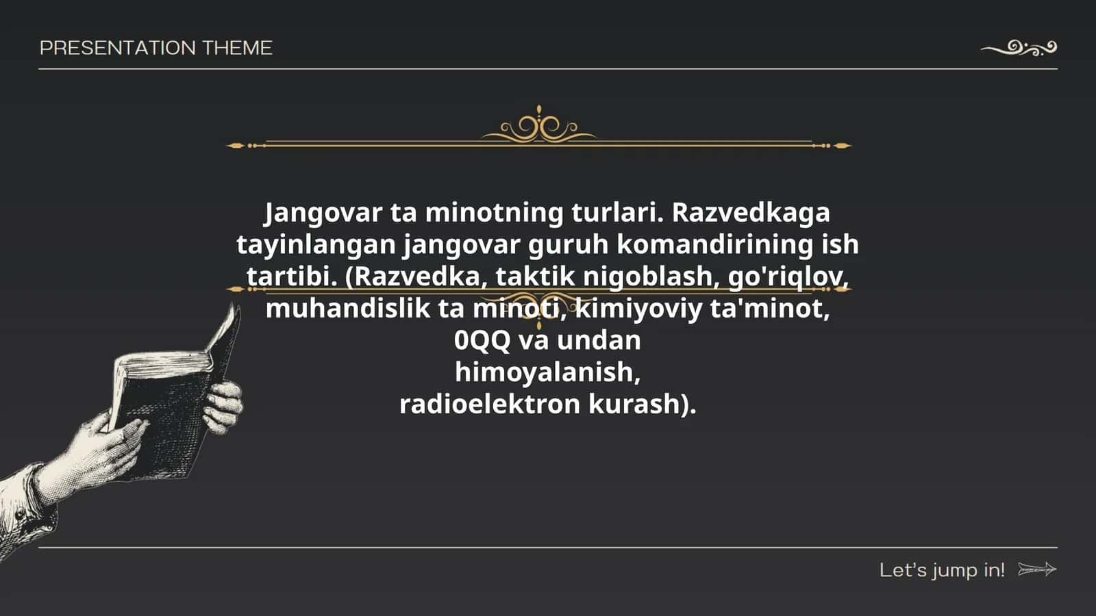 Jangovar ta minotning turlari. Razvedkaga tayinlangan jangovar guruh komandirining ish tartibi