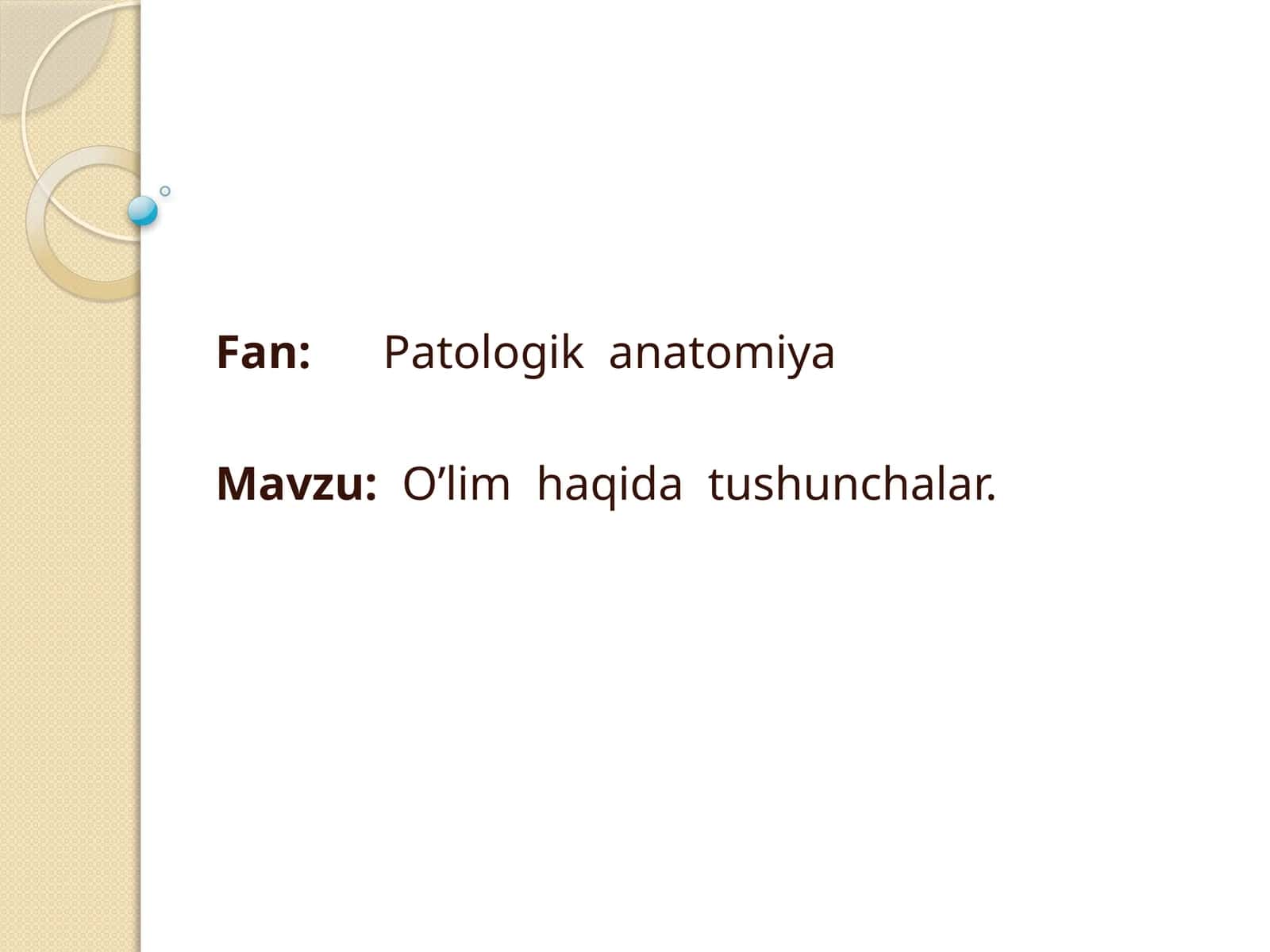 O’lim haqida tushunchalar.