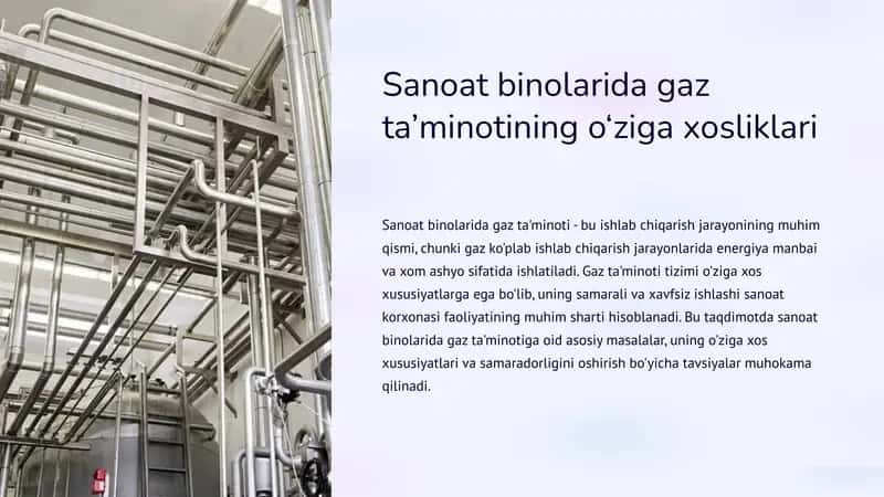 Sanoat binolarida gaz ta’minotining o‘ziga xosliklari