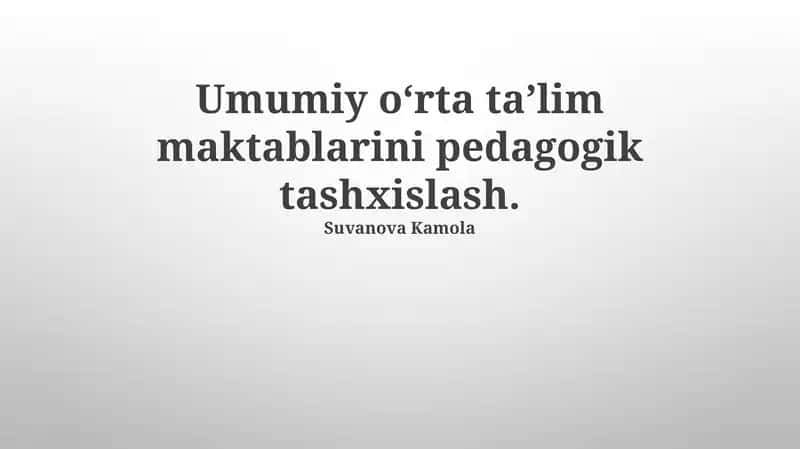 Umumiy oʻrta taʼlim maktablarini pedagogik tashxislash
