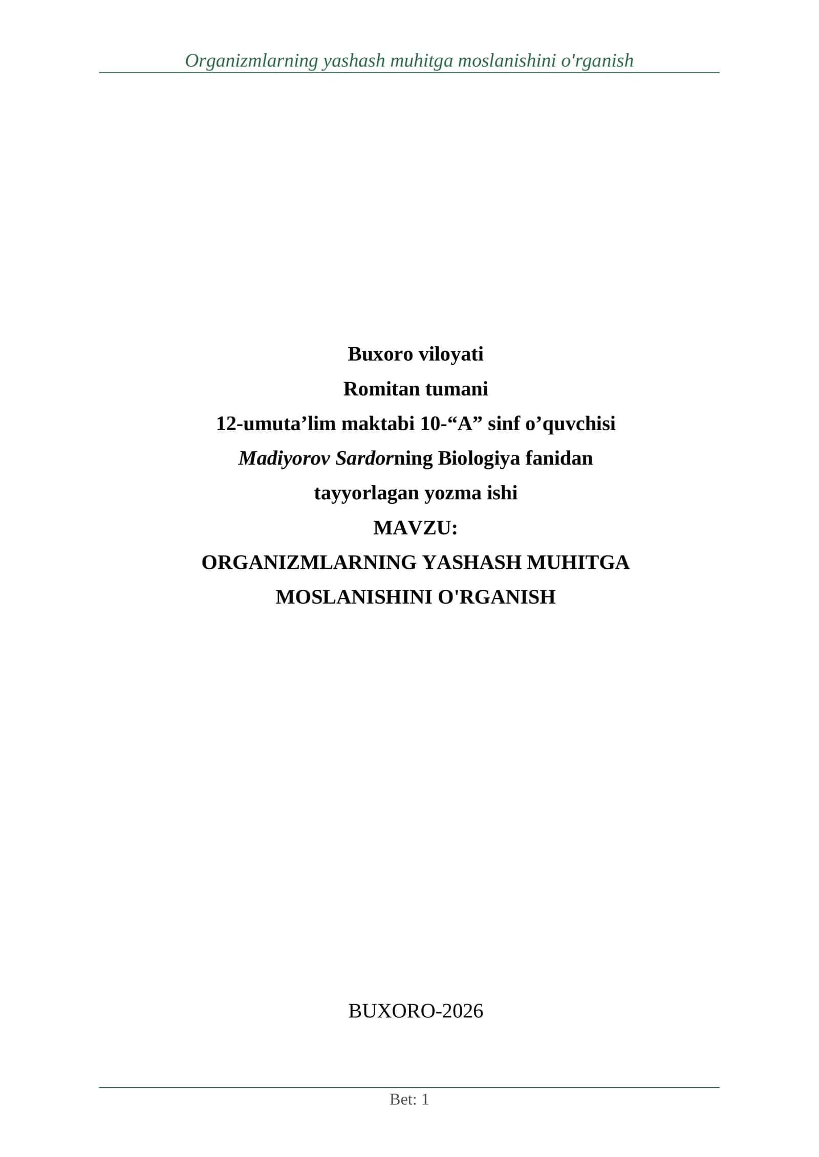 Organizmlarning yashash muhitga moslanishini o‘rganish mavzusi bo'yicha rasmsiz referat