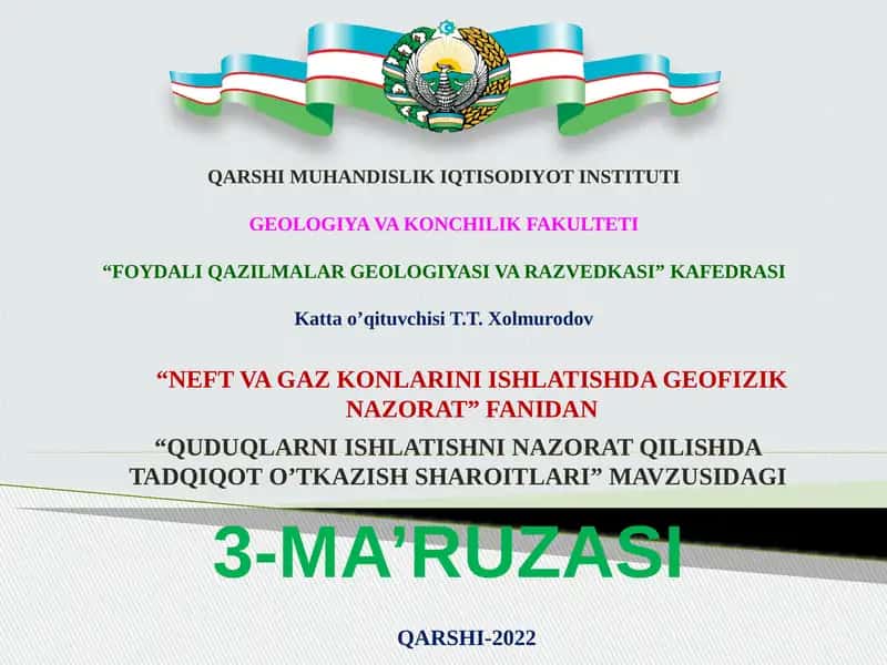 QUDUQLARNI ISHLATISHNI NAZORAT QILISHDA TADQIQOT O’TKAZISH SHAROITLARI