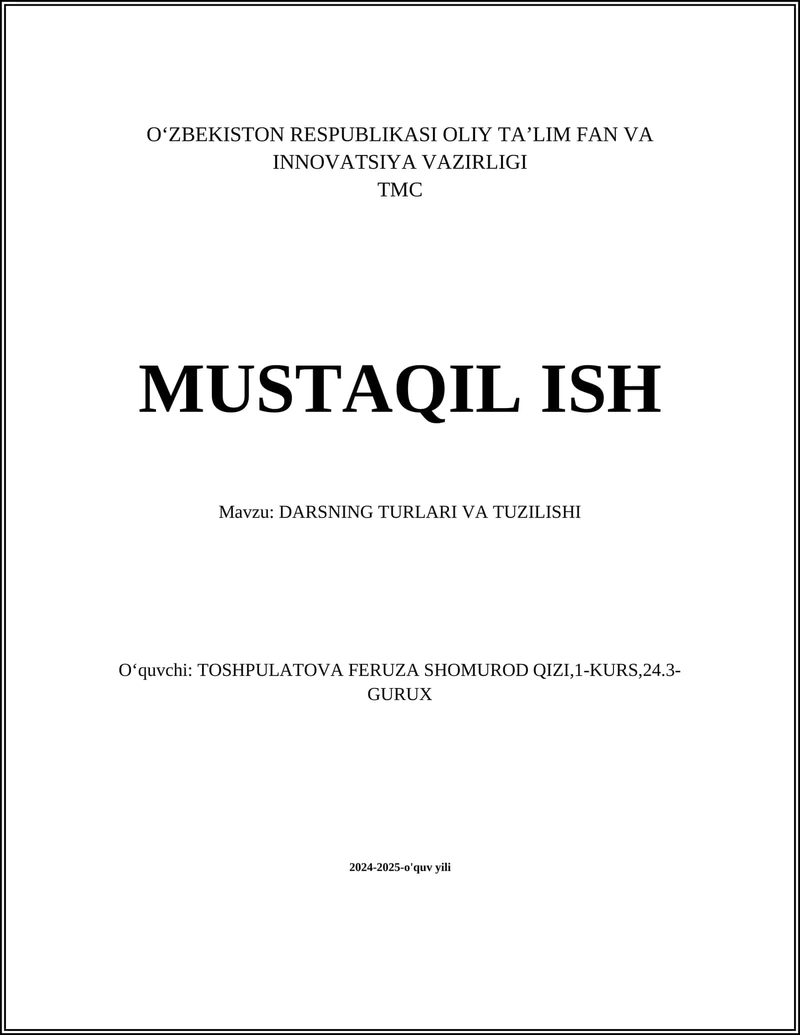 Darsning Turlari va Tuzilishi